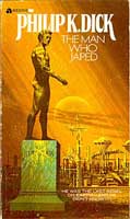 Philip K. Dick The Man Who Japed cover