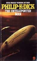  Philip K. Dick The Unteleported Man cover