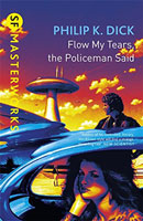 Philip K. Dick Flow My Tears The Policeman Said cover