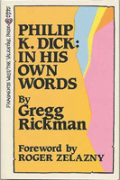 Philip K. Dick Philip K. Dick in His Own Words cover