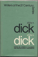 Philip K. Dick Philip K. Dick. Writers of the 21th Century Series cover