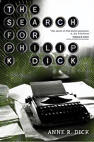 Philip K. Dick The Search For Philip K. Dick cover