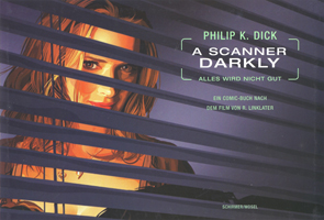 A scanner Darkly